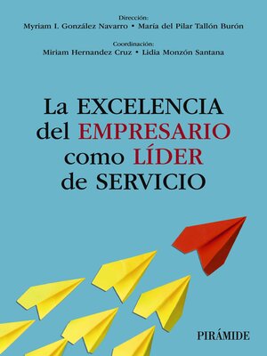 cover image of La excelencia del empresario como líder de servicio